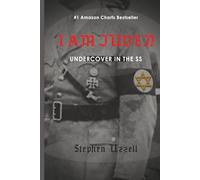I Am Juden: Undercover in the SS