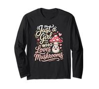 I am just a Girl who Loves Mushrooms Cute Forest Plants Long Sleeve T-Shirt