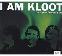 I Am Kloot - From Your Favourite Sky