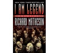 I am Legend: And Other Stories