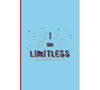 I AM Limitless - Notebook Journal (6 x 9 Inches): w/Uplifting Cover that is styled with a Cue Column + Lined + Summary box (100p): A Colorful, ... AM”) Cover for to capture everything you need