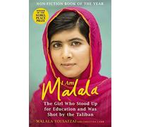 I Am Malala: The Girl Who Stood Up for Education and was Shot by the Taliban by Yousafzai, Malala, Lamb, Christina (October 9, 2014) Paperback