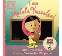 I am Malala Yousafzai (Ordinary People Change the World)