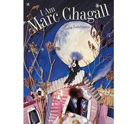 I Am Marc Chagall (Eerdmans Books for Young Readers)