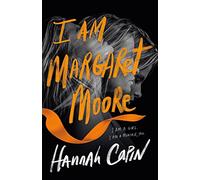 I Am Margaret Moore