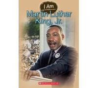 I Am Martin Luther King Jr. (I Am #4): Volume 4