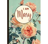 I AM Mary