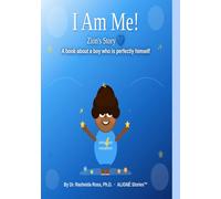I Am Me! Zion's Story