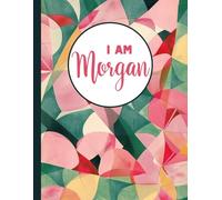 I AM Morgan