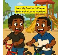 I Am My Brother's Keeper