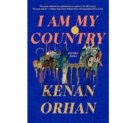 I Am My Country: And Other Stories
