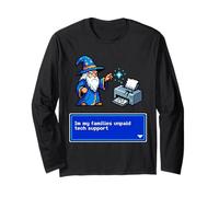 I am My Families Unpaid Tech Support Funny Wizard Printer Long Sleeve T-Shirt