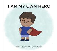 I Am My Own Hero
