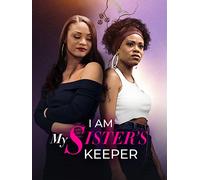 I Am My Sister's Keeper