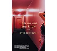 I Am No One You Know: Stories – Ecco