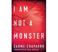 I Am Not a Monster
