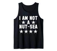 I Am Not A Nut-Sea - Humorous Stars Design with Statement Tank Top
