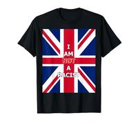 I AM NOT A RACIST TEE UNION JACK FLAG UNITED KINGDOM FREEDOM T-Shirt
