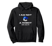 I Am Not A Robot Or Am I? Funny Computer Geek Tech AI Future Pullover Hoodie