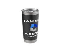 I Am Not A Robot Or Am I? Funny Computer Geek Tech AI Future Stainless Steel Insulated Tumbler