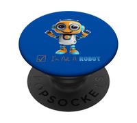 I Am Not A Robot PopSockets Adhesive PopGrip