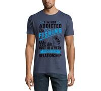 I Am Not Addicted to Fishing We are Just in A Very Committed Relationship Crew Neck Cotton Men's T-Shirt Denim XX-Large