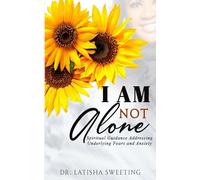 I Am Not Alone
