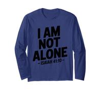 I Am Not Alone Uplifting - Retro Bible Verse Christian Faith Long Sleeve T-Shirt