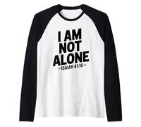 I Am Not Alone Uplifting - Retro Bible Verse Christian Faith Raglan Baseball Tee