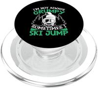 I Am Not Always Grumpy Sometimes I Jump Ski PopSockets PopGrip for MagSafe