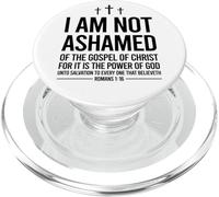 I Am Not Ashamed Of The Gospel Of Christ PopSockets PopGrip for MagSafe