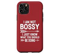 I Am Not Bossy I Just Know What You Should Be Doing Funny Case for iPhone 11 Pro