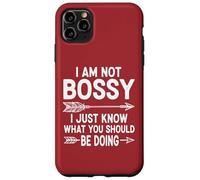 I Am Not Bossy I Just Know What You Should Be Doing Funny Case for iPhone 11 Pro Max