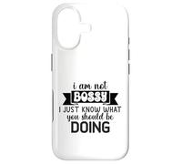 I Am Not Bossy I Just Know What You Should Be Doing Funny Case for iPhone 17