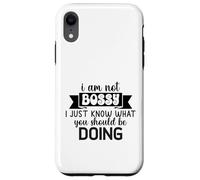 I Am Not Bossy I Just Know What You Should Be Doing Funny Case for iPhone XR