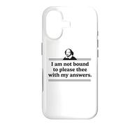 I Am Not Bound To Please Thee With My Answers Literature Case for iPhone 17