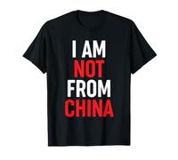 I Am Not from China Funny Asian Value Graphic T-Shirt