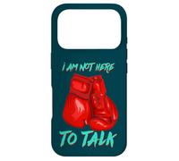 I Am Not Here To Talk Funny Boxing Case for iPhone 17 Pro