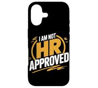 I Am Not Hr Approved Funny Office Humor Case for iPhone 17