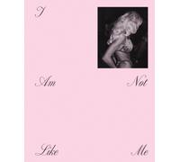 I Am Not Like Me. Versions of Becoming : Lina Czerny