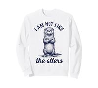I Am Not Like The Otters Funny Introvert Pun Sweatshirt