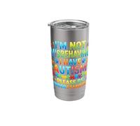I Am Not Misbehaving I Have Autism Understanding Stainless Steel Insulated Tumbler