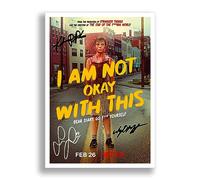I Am Not Ok With This Cast Signed Autograph A4 Poster Photo TV Netflix Show Series Season Framed Memorabilia Gift (A4 POSTER ONLY)