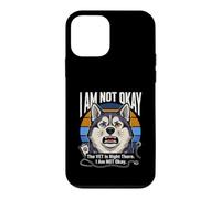 I Am Not Okay The Vet Is Right There I Am Not Okay Case for iPhone 12 mini