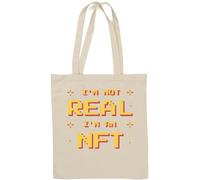 I Am Not Real I Am NFT Retro Pixel Art Natural Cotton Tote Bag White