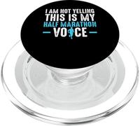 I Am Not Yelling This Is My Half Marathon 13.1 Runner Voice PopSockets PopGrip for MagSafe