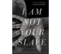 I Am Not Your Slave