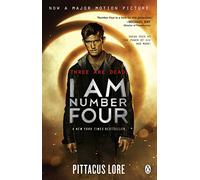 I Am Number Four: (Lorien Legacies Book 1) (The Lorien Legacies, 1)