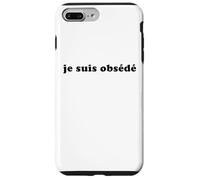 I Am Obsessed - French Humor Je Suis Obsédé Funny Obsession Case for iPhone 7 Plus/8 Plus
