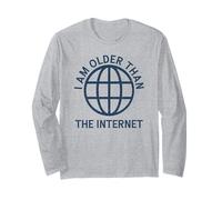 I Am Older Than The Internet Long Sleeve T-Shirt